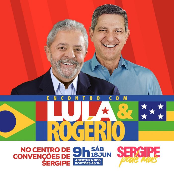 Encontro Lula e Rogério Sergipe Pode Mais acontece neste sábado no Centro de Convenções