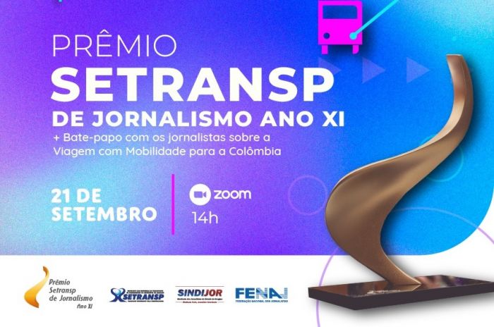 Setransp lança online tema da edição XI do Prêmio Setransp de Jornalismo dia 21 de setembro