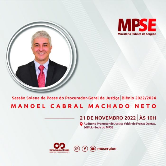 MPSE convida autoridades, imprensa e sociedade sergipana para a posse do Procurador-Geral de Justiça, Manoel Cabral Mach