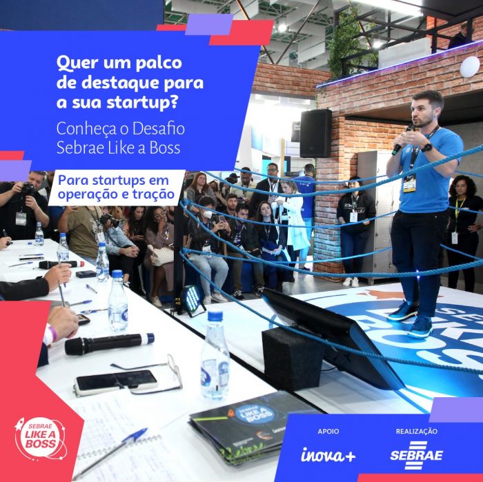Estão abertas as inscrições para o Desafio Sebrae Like a Boss 2023